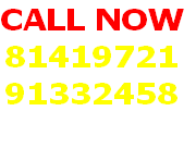 CALL NOW
81419721
91332458
